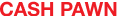 Cash Pawn